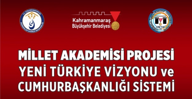 Yeni Türkiye Vizyonu Ve Cumhurbaşkanlığı Sistemi Konferansı