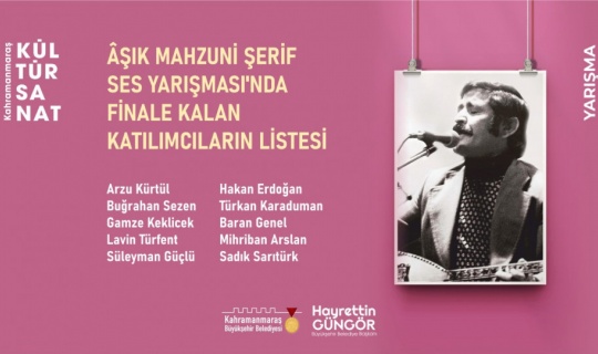 Âşık Mahzuni Şerif Türküleri Ses Yarışması Finalistleri Belli Oldu