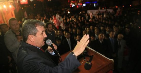 BBP Lideri Destici Kahramanmaraş'ta